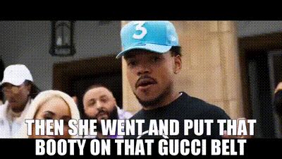 then she sit that booty on that gucci belt|Then she went and put that booty on that Gucci belt.